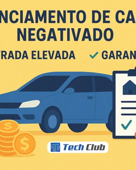 Financiamento de carro negativado: regras atualizadas - Canal Tech