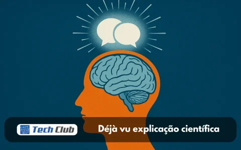 Déjà vu explicação científica: o que realmente acontece no cérebro - Canal Tech